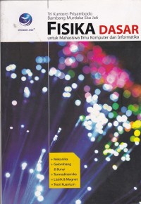 Fisika dasar untuk mahasiswa ilmu komputer dan informatika