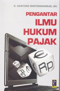 Pengantar ilmu hukum pajak