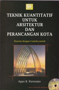 Teknik kuantitatif untuk arsitektur dan perancangan kota