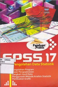 Image of Panduan praktis SPSS 17 untuk pengolahan data statistik