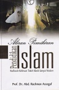Image of Aliran pemikiran pendidikan islam: hadharah keilmuan tokoh klasik sampai modern