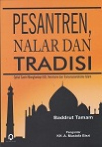 Image of Pesantren, nalar dan tradisi : geliat santri menghadapi ISIS, Terorisme dan Transnasionalisme islam