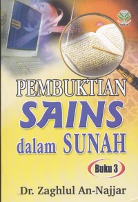 Pembuktian sains dalam sunah buku 3