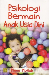 Psikologi bermain anak usia dini