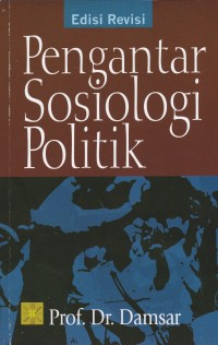 Pengantar sosiologi politik