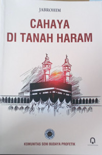 Cahaya di tanah haram