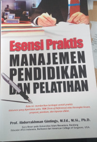 Esensi praktis manajemen pendidikan dan pelatihan