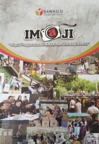 Image of IMAJI : Jejak pengawasan pilkada 2024 dalam lensa