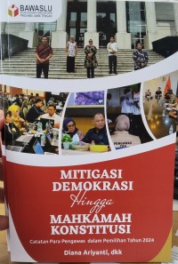 Image of Mitigasi demokrasi hingga mahkamah konstitusi