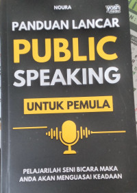 Panduan publik speaking untuk pemula